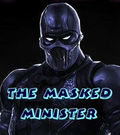 Who is the Masked Minister?
