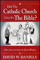 Did Catholic Church Give Us The Bible?
